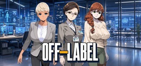 新作[亚洲风SLG/动态] 标签之外 Off Label V1.0 官中步兵版 [1.0G]